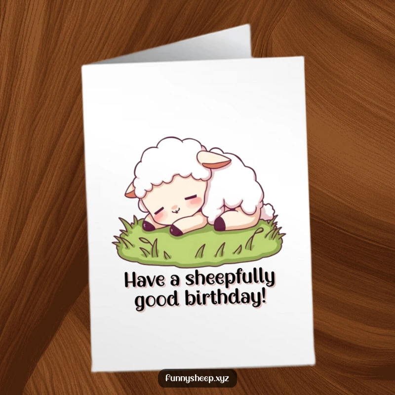 Funny Free Printable Birthday Card: A contented sheep naps peacefully on soft grass, embodying birthday relaxation and joy.