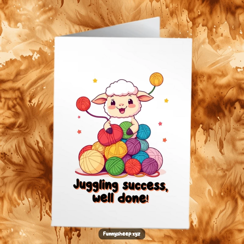 Funny Free Printable Congrats Card: A happy sheep juggling multiple colorful yarn balls, symbolizing multitasking success.