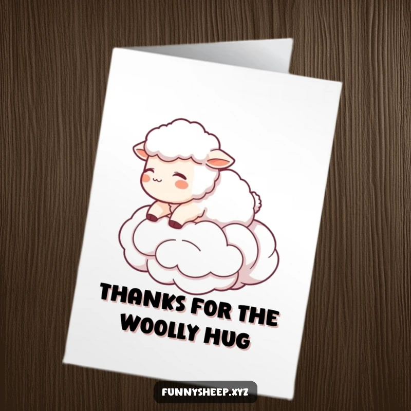 Funny Free Printable Thank You Card: Cute sheep blissfully floating on a wool cloud, sending serene thanks.
