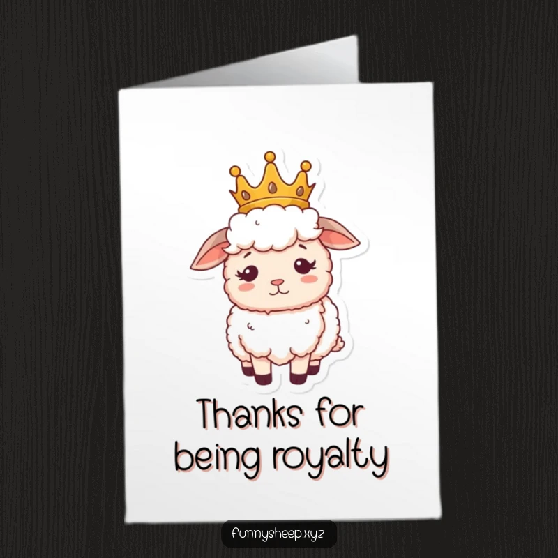 Funny Free Printable Thank You Card: A sheep wearing a miniature crown, looking regal and slightly confused, a humorous downloadable.