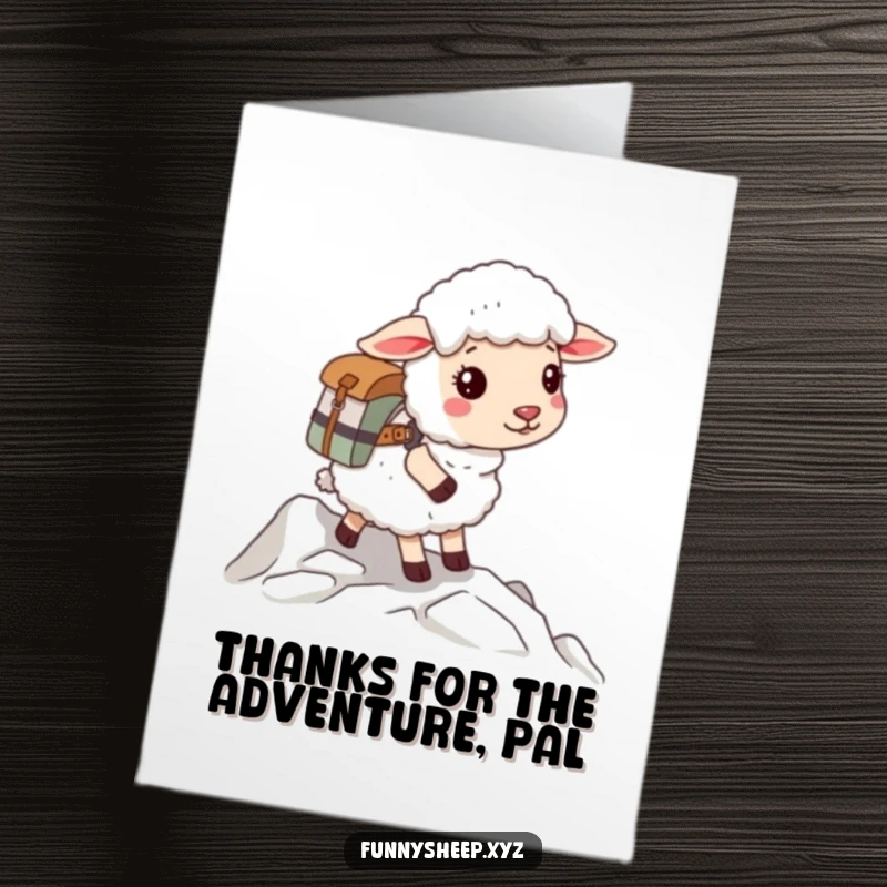 Funny Free Printable Thank You Card: An adventurous sheep with a backpack embarking on a challenging climb, a downloadable thank you.